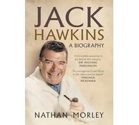 Jack Hawkins: A Biography