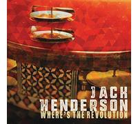 Jack Henderson - Where's the Revolution