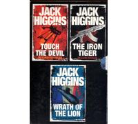 Jack Higgins Box Set: Wrath of the Lion / Iron Tiger / Touch the Devil