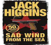 Jack Higgins Sad Wind from the Sea Paperback Book Jack Higgins Multicolor