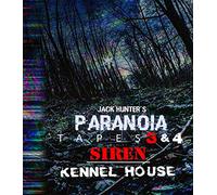 Jack Hunter's Paranoia Tapes 3 & 4: Siren/Kennel House [DVD] [NTSC]