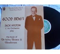 Jack Hylton And His Orchestra - Jack Hylton & Orchestra - Good News! (Plays De Sylva, Brown & Henderson). VINYL LP. VG+/VG+