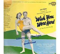 Jack Hylton, Arthur Kober, Joshua Logan - Wish You Were Here [Vinyl LP]