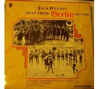 Jack Hylton - Hits From Berlin 1927-1931