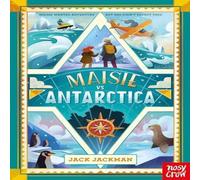 Jack Jackman Maisie vs Antarctica Paperback Book Jack Jackman Multicolor