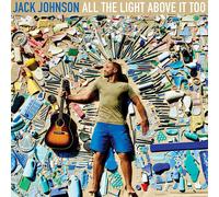 Jack Johnson All the Light Above It Too (Vinyl) 12" Album (US IMPORT)