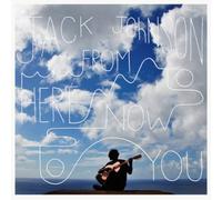 Jack Johnson - From Here To Now To You [VINYL]