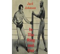 Jack Johnson: In the Ring and Out