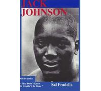 Jack Johnson: They Didn't Know It could Be Done
