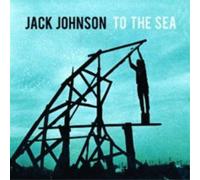 Jack Johnson To the Sea (CD) Album (US IMPORT)