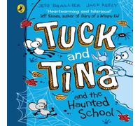 Jack Keely Tuck & Tina & the Haunted School Paperback Book Jack Keely Multicolor