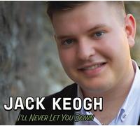 JACK KEOGGH - Jack Keogh - I'll Never Let You Down CD