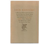 Jack Kerouac: A memoir in which is revealed secret lives & West Coast whispers, being the confessions of Henry Morley, Alex Fairbrother & John ... Dharma bums, Desolation angels & other trips