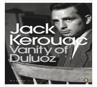 Jack Kerouac Vanity of Duluoz Paperback Book Jack Kerouac Multicolor