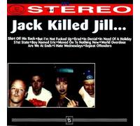 Jack Killed Jill - In Stereo