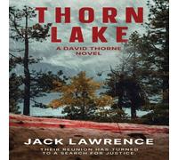 Jack Lawrence Thorn Lake: A David Thorne Novel Paperback Book Jack Lawrence Multicolor