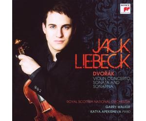 Jack Liebeck - Dvorák: Concerto for Violin and Orchestra in A minor, Op. 53; Violin Sonata in F, Op. 57 and Violin Sonatina in G, Op. 100