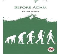 Jack London Before Adam Paperback Book Jack London Multicolor