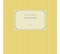 Jack London Der Seewolf:Band 40 Paperback Book Jack London Multicolor