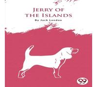 Jack London Jerry Of The Islands Paperback Book Jack London Multicolor
