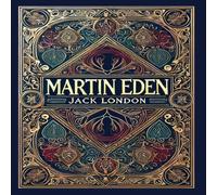 Jack London Martin Eden (Collector's Edition) (Laminated Hardback with Jacket) Jack London Multicolor