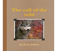 Jack London The call of the wild Paperback Book Jack London Multicolor