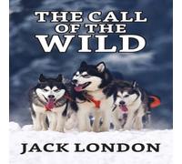 Jack London The Call of the Wild Paperback Book Jack London Multicolor
