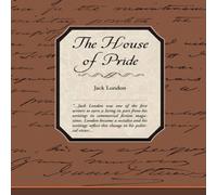 Jack London The House of Pride Paperback Book Jack London Multicolor