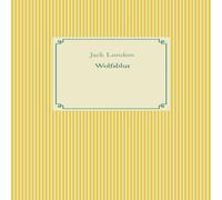 Jack London Wolfsblut Paperback Book Jack London Multicolor