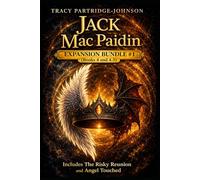 Jack Mac Paidin Expansion Bundle 1: Two Dark Fantasy Adventures: Books 4 and 4.5 Includes The Risky Reunion and Angel Touched (Jack Mac Paidin Series)