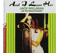 JACK MILLMAN - And I Love Her