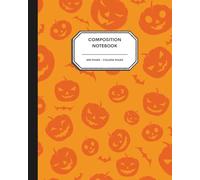Jack-o’-Lantern Silhouette Composition Notebook - 200 College Ruled Pages | 8x10” Halloween-Themed Writing Book with Two-Toned Orange Cover | Spooky & Stylish for Fall