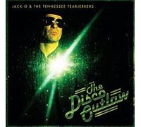 Jack O^Tennessee Tearjerkers - Disco Outlaw