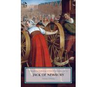 Jack of Newbury (Broadview Editions): A Broadview Anthology of British Literature Edition (Broadview Anthology of British Literature Editions)