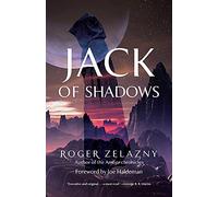 Jack of Shadows: Volume 23 (Rediscovered Classics)