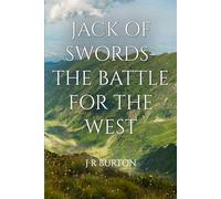 Jack of Swords- The Battle for the West