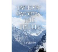 Jack of Swords- The Truth (The Jack of Swords)