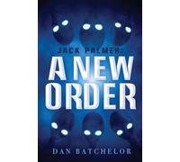 Jack Palmer: A New Order: 1