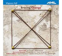 Jack Quartet; Doric String Quartet - Bracing Change