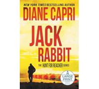 Jack Rabbit Large Print Edition: The Hunt for Jack Reacher Series: 23