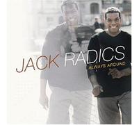 Jack Radics - Always Around