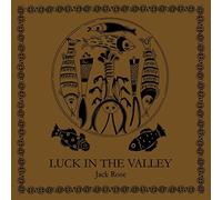 Jack Rose - Luck In The Valley [VINYL]