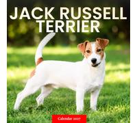 Jack Russell Terrier Calendar 2027: Terrier Portraits and Outdoor Scenes