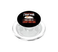 Jack Russell Terrier You Are A Lucky Dog Dad Puppy Dogs PopSockets PopGrip for MagSafe