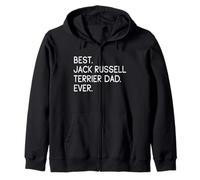 Jack Russell Terriers Best Jack Russell Terrier Dad Ever Zip Hoodie
