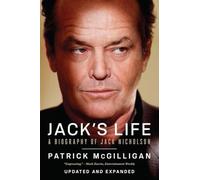Jack`s Life - A Biography of Jack Nicholson