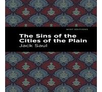Jack Saul The Sins of the Cities of the Plain Paperback Book Jack Saul Multicolor