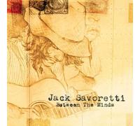 Jack Savoretti - Between the Minds by Jack Savoretti (2007-04-03)