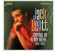 Jack Scott - Crying in My Beer 1961-1962