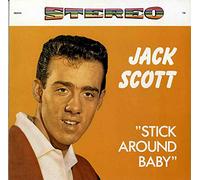 Jack Scott - Stick Around Baby (LP)